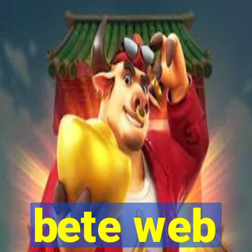 bete web